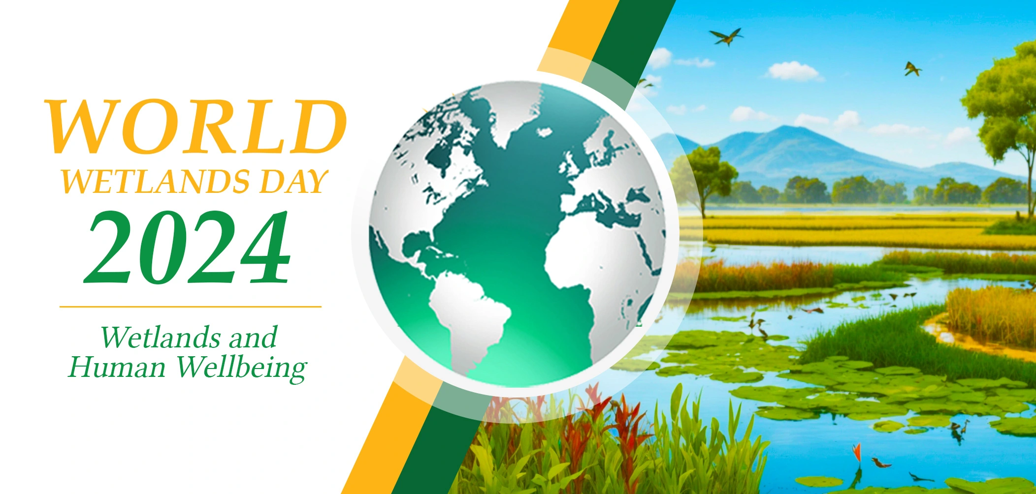 World Wetlands Day 2024 Ministry of Agriculture. Fisheries, Food